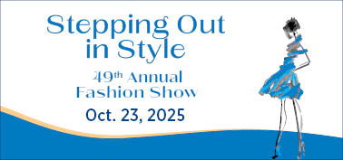 Drawn image of a women model in blue dress with Graphic text reading Stepping out in style 48th annual Fashion show Oct. 24. Sponsorships available